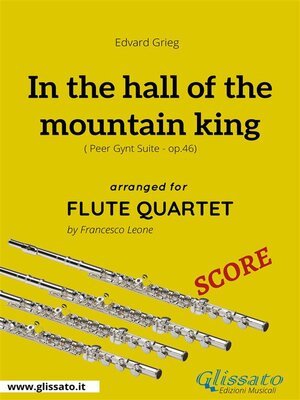 cover image of In the hall of the mountain king--Flute Quartet SCORE